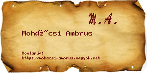 Mohácsi Ambrus névjegykártya